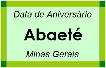 Data de Aniversário da Cidade Abaeté