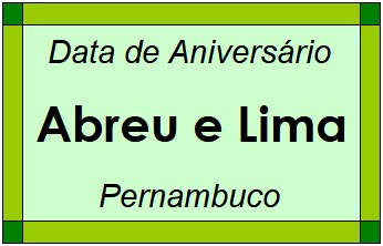 Data de Aniversário da Cidade Abreu e Lima