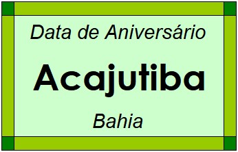 Data de Aniversário da Cidade Acajutiba