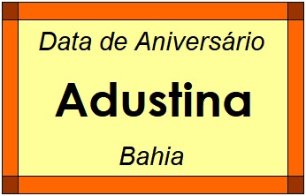 Data de Aniversário da Cidade Adustina