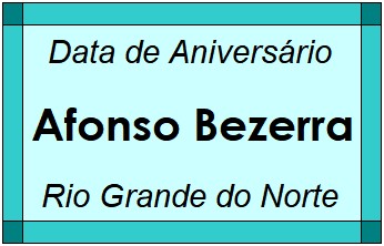 Data de Aniversário da Cidade Afonso Bezerra