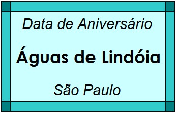 Data de Aniversário da Cidade Águas de Lindóia