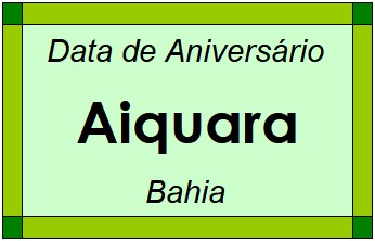 Data de Aniversário da Cidade Aiquara