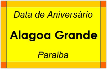 Data de Aniversário da Cidade Alagoa Grande