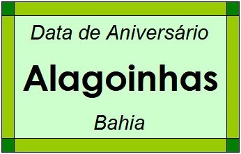 Data de Aniversário da Cidade Alagoinhas