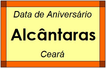 Data de Aniversário da Cidade Alcântaras