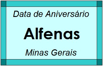 Data de Aniversário da Cidade Alfenas