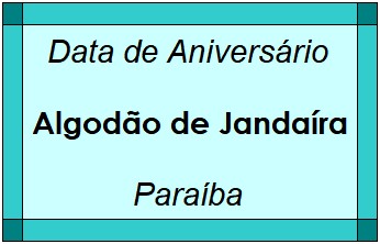 Data de Aniversário da Cidade Algodão de Jandaíra