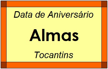 Data de Aniversário da Cidade Almas