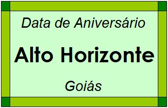 Data de Aniversário da Cidade Alto Horizonte