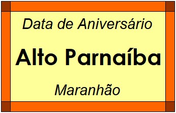 Data de Aniversário da Cidade Alto Parnaíba