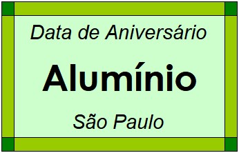 Data de Aniversário da Cidade Alumínio