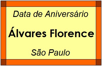 Data de Aniversário da Cidade Álvares Florence