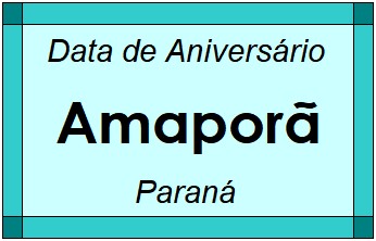 Data de Aniversário da Cidade Amaporã