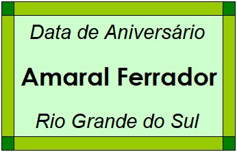 Data de Aniversário da Cidade Amaral Ferrador