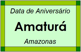 Data de Aniversário da Cidade Amaturá