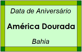 Data de Aniversário da Cidade América Dourada