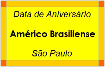 Data de Aniversário da Cidade Américo Brasiliense