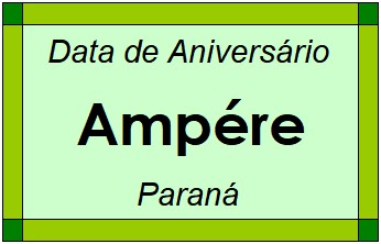 Data de Aniversário da Cidade Ampére