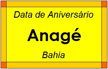 Data de Aniversário da Cidade Anagé