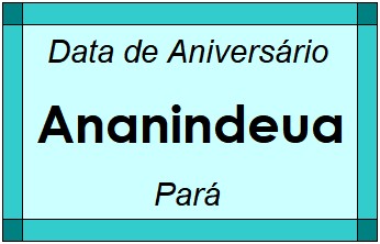 Data de Aniversário da Cidade Ananindeua