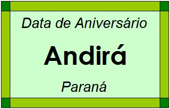 Data de Aniversário da Cidade Andirá