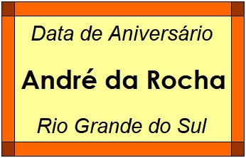 Data de Aniversário da Cidade André da Rocha