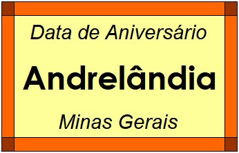 Data de Aniversário da Cidade Andrelândia