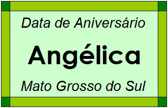 Data de Aniversário da Cidade Angélica