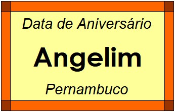 Data de Aniversário da Cidade Angelim