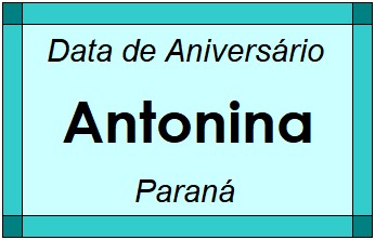 Data de Aniversário da Cidade Antonina