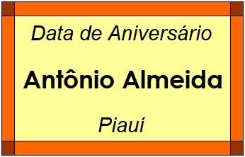 Data de Aniversário da Cidade Antônio Almeida