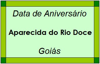 Data de Aniversário da Cidade Aparecida do Rio Doce