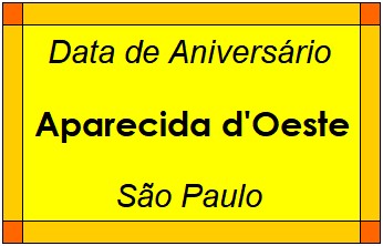 Data de Aniversário da Cidade Aparecida d'Oeste