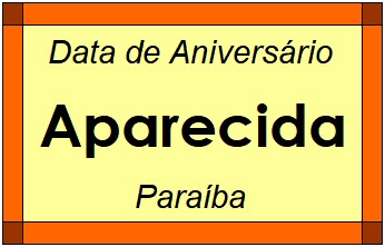 Data de Aniversário da Cidade Aparecida