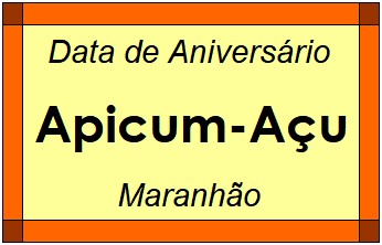 Data de Aniversário da Cidade Apicum-Açu