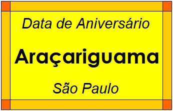 Data de Aniversário da Cidade Araçariguama