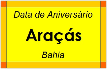 Data de Aniversário da Cidade Araçás