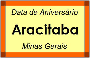 Data de Aniversário da Cidade Aracitaba