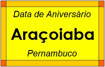 Data de Aniversário da Cidade Araçoiaba