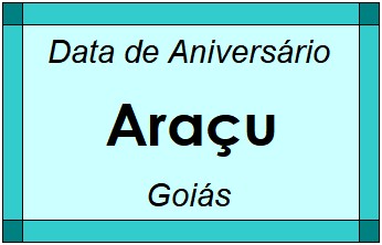 Data de Aniversário da Cidade Araçu