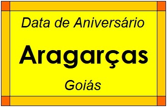 Data de Aniversário da Cidade Aragarças