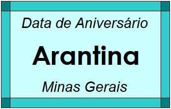 Data de Aniversário da Cidade Arantina