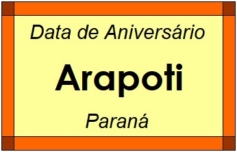 Data de Aniversário da Cidade Arapoti