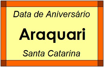 Data de Aniversário da Cidade Araquari