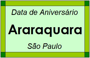 Data de Aniversário da Cidade Araraquara