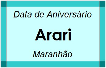 Data de Aniversário da Cidade Arari