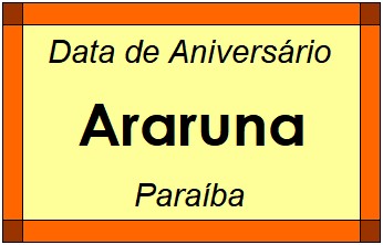 Data de Aniversário da Cidade Araruna