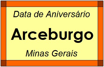 Data de Aniversário da Cidade Arceburgo