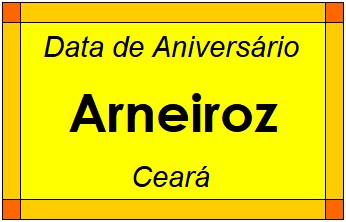 Data de Aniversário da Cidade Arneiroz